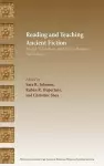 Reading and Teaching Ancient Fiction cover