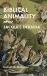 Biblical Animality after Jacques Derrida cover