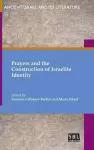 Prayers and the Construction of Israelite Identity cover