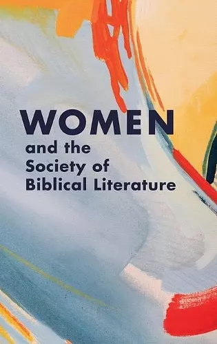 Women and the Society of Biblical Literature cover