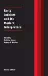 Early Judaism and Its Modern Interpreters cover