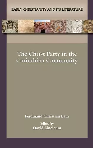 The Christ Party in the Corinthian Community cover