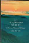 The Interrupted Forest cover