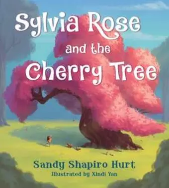 Sylvia Rose and the Cherry Tree cover