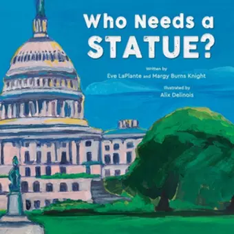 Who Needs a Statue? cover