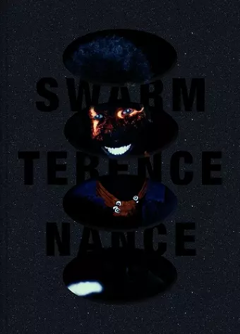 Terence Nance: Swarm cover