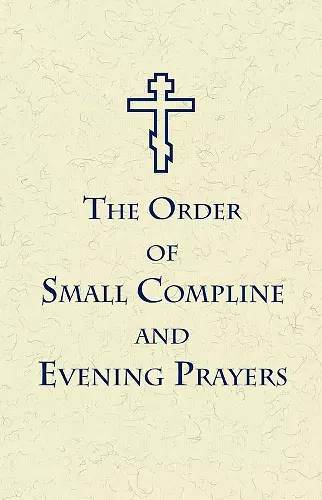 The Order of Small Compline and Evening Prayers cover