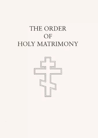 The Order of Holy Matrimony cover