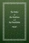 The Order of the Moleben and the Panikhida cover