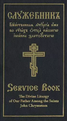 The Divine Liturgy of Our Father Among the Saints John Chrysostom cover