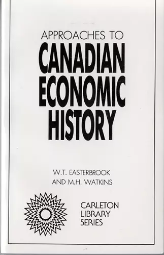 Approaches to Canadian Economic History cover