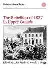 The Rebellion of 1837 in Upper Canada cover