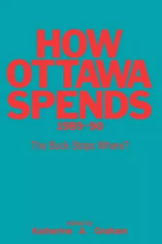 How Ottawa Spends, 1989-1990 cover