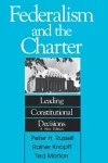 Federalism and the Charter cover