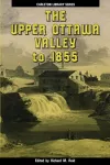 The Upper Ottawa Valley to 1855 cover