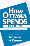 How Ottawa Spends, 1990-1991 cover