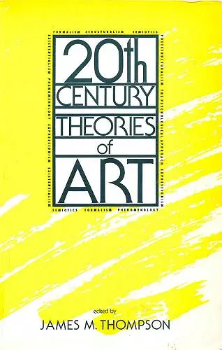 Twentieth-Century Theories of Art cover