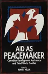 Aid as Peacemaker cover