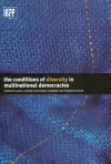 The Conditions of Diversity in Multinational Democracies cover