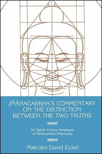 Jñānagarbha's Commentary on the Distinction Between the Two Truths cover