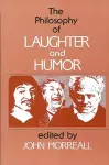 The Philosophy of Laughter and Humor cover