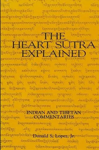 The Heart Sūtra Explained cover