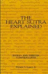 The Heart Sūtra Explained cover