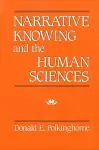 Narrative Knowing and the Human Sciences cover