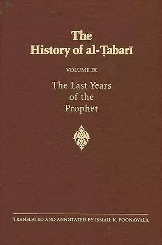 The History of al-Ṭabarī Vol. 9 cover