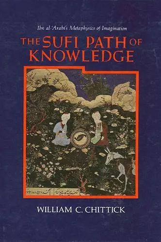 The Sufi Path of Knowledge cover