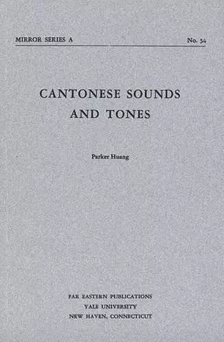 Cantonese Sounds and Tones cover