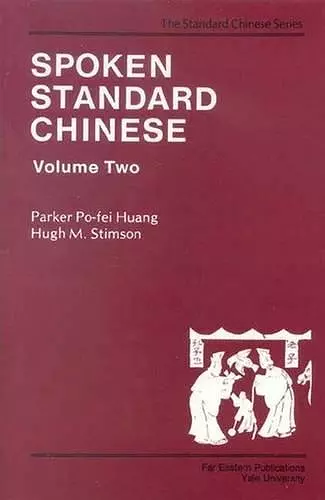 Spoken Standard Chinese, Volume Two cover