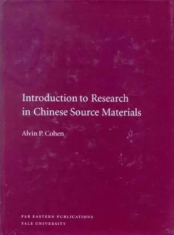 Introduction to Research in Chinese Source Materials cover