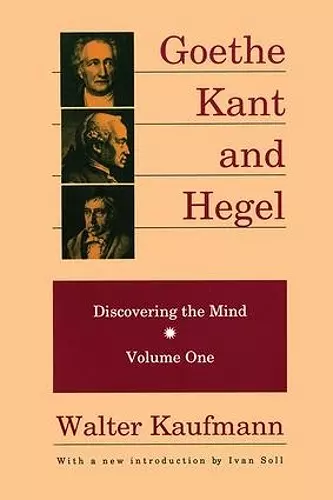 Goethe, Kant, and Hegel cover