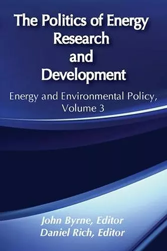 The Politics of Energy Research and Development cover