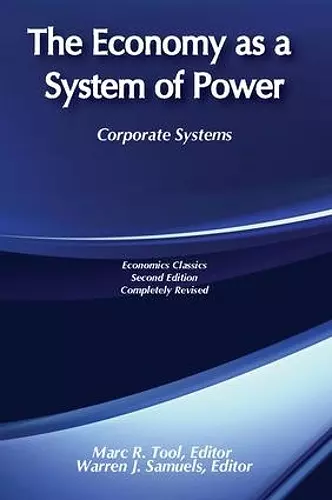 The Economy as a System of Power cover