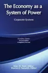 The Economy as a System of Power cover