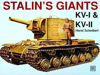 Stalin’s Giants • Kv-I & Kv-II cover