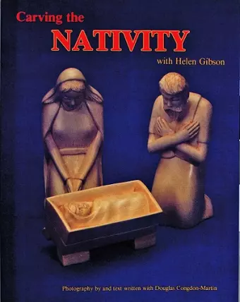 Carving the Nativity with Helen Gibson cover