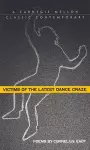 Victims of the Latest Dance Craze cover