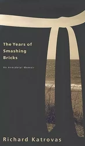 The Years of Smashing Bricks cover