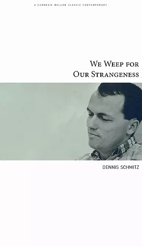 We Weep for Our Strangeness cover