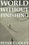 World Without Finishing cover