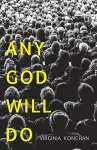 Any God Will Do cover