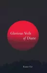 Glorious Veils of Diane cover