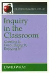 Inquiry in the Classroom cover