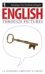 English Through Pictures, Book 1 and A First Workbook of English (English Throug Pictures) cover