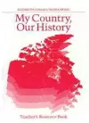 My Country, Our History: Canada from 1914 to the Present - Teacher's Resource Book cover