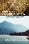 Towards a New Ethnohistory cover