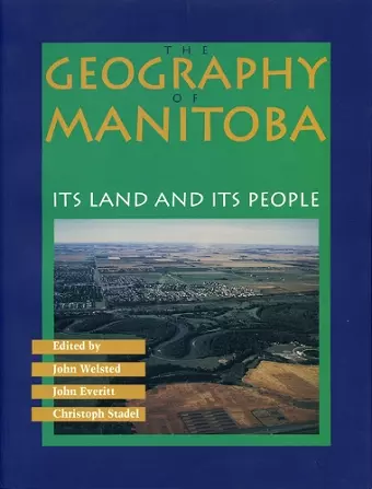 The Geography of Manitoba cover